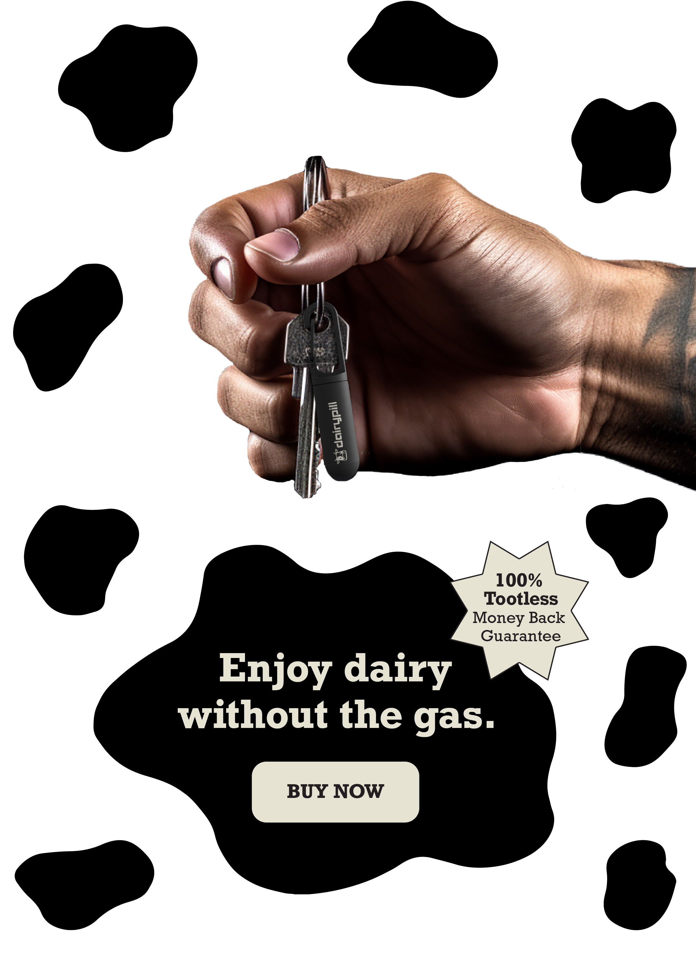 Enjoy dairy without the gas. DairyPill keychain case in hand