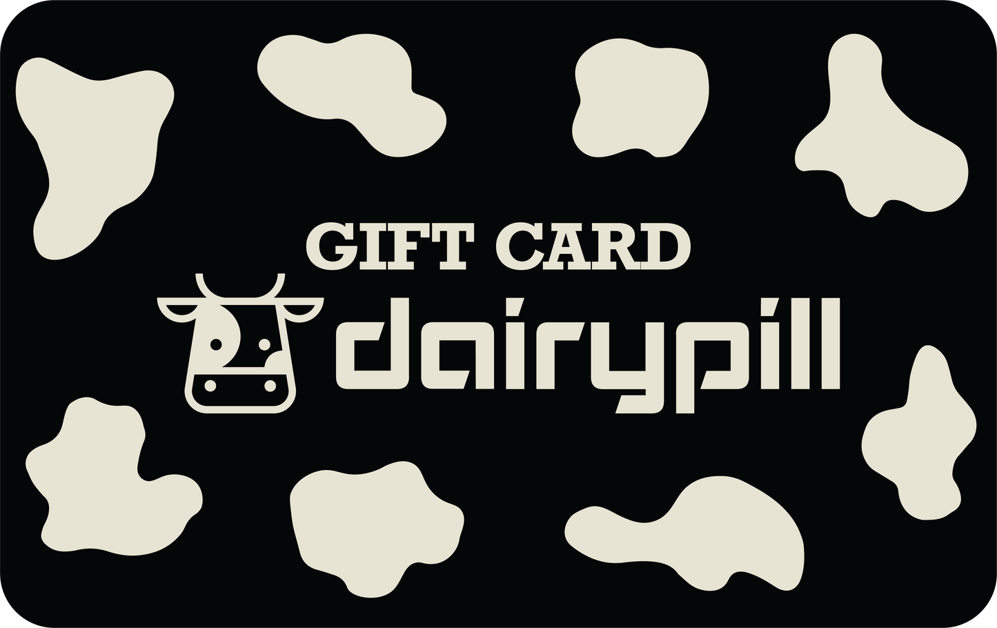 DairyPill Gift Card