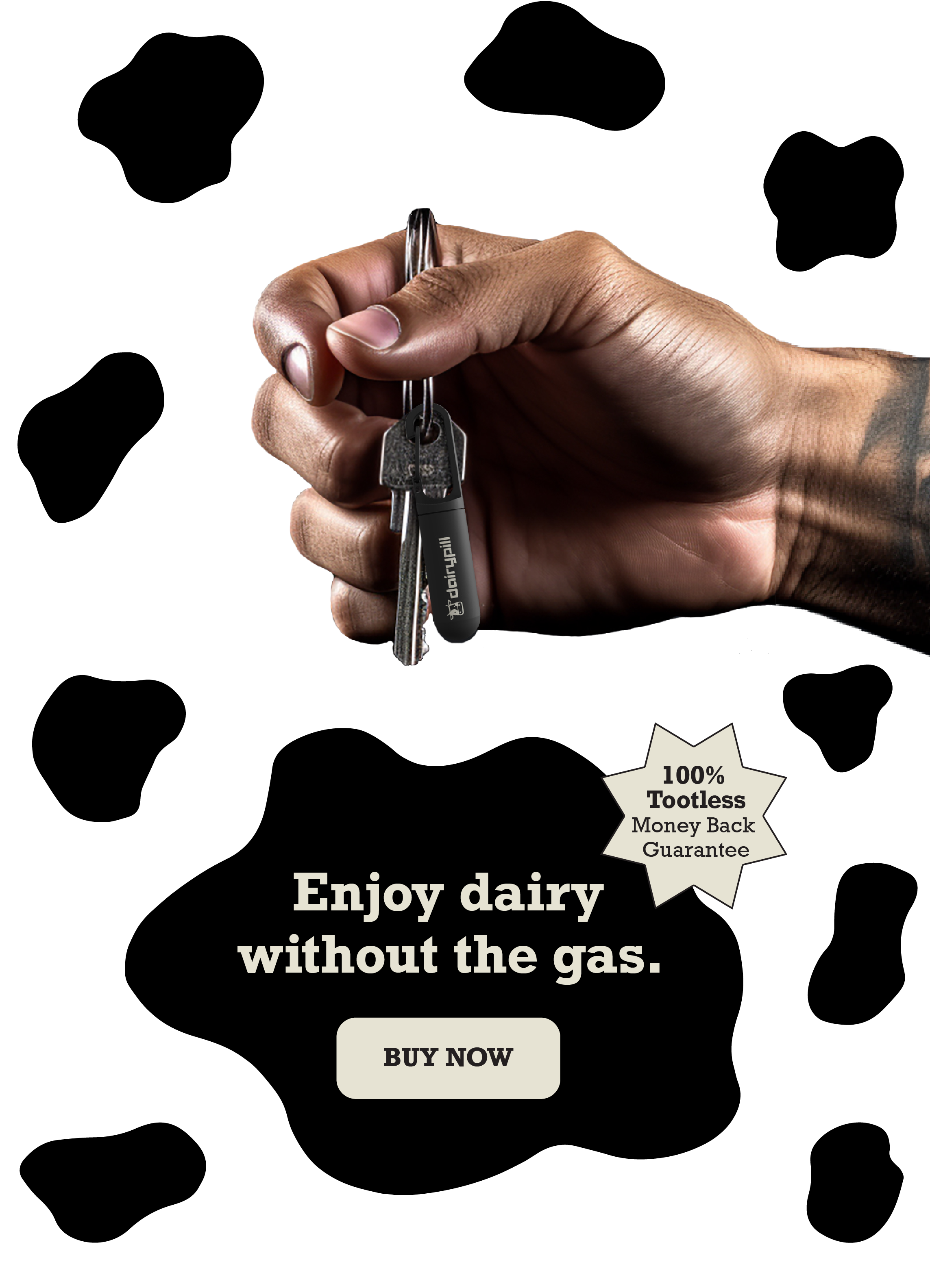Enjoy dairy without the gas. DairyPill keychain case in hand 